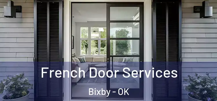 French Door Services Bixby - OK