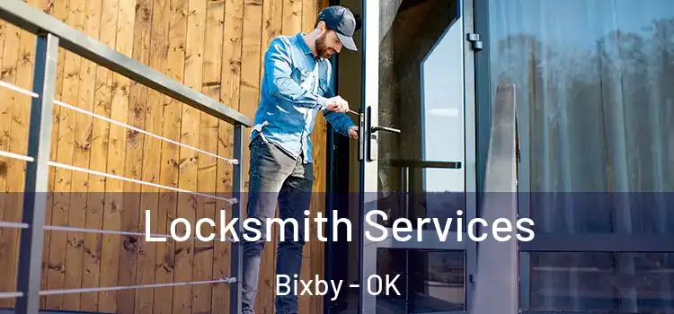 Locksmith Services Bixby - OK