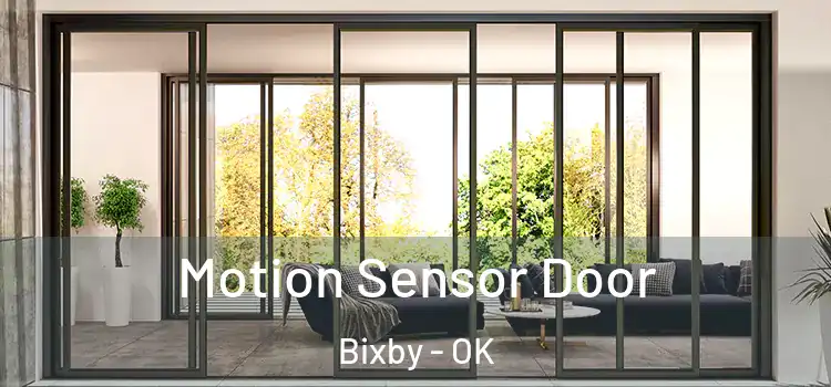 Motion Sensor Door Bixby - OK