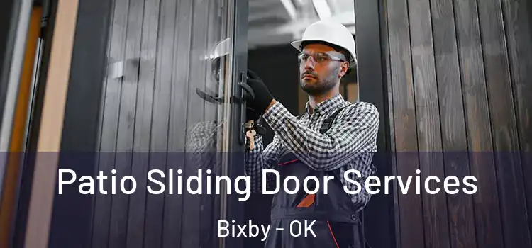 Patio Sliding Door Services Bixby - OK
